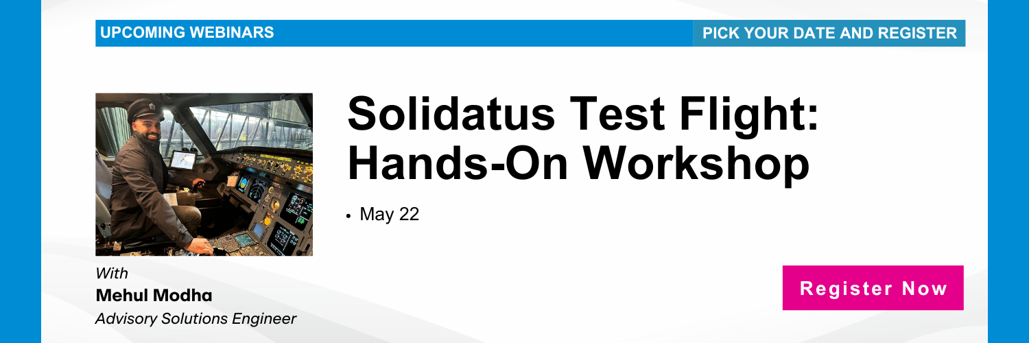 Take Off with Solidatus: Hands-On Workshop 1 TestFlight Webinar Website Various dates 5